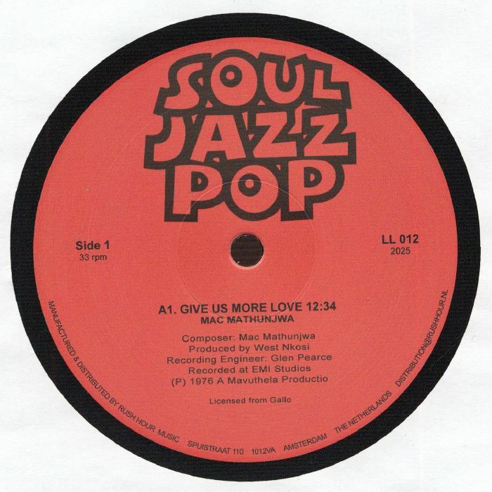 Mac Mathunjwa – Give Us More Love (12", Soul Jazz Pop, 2025) Front Cover
