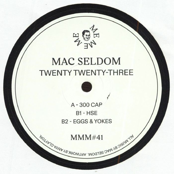 Mac Seldom – Twenty Twenty-Three (12", Me Me Me, 2026) Front Cover