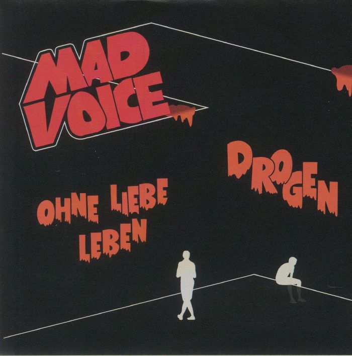 Mad Voice – Drogen / Ohne Liebe leben (7", Wiener Brut, 2021) front cover