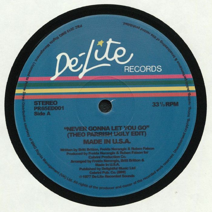 Made In U.S.A. – Never Gonna Let You Go (12", De-Lite Records, 2019) Front Cover