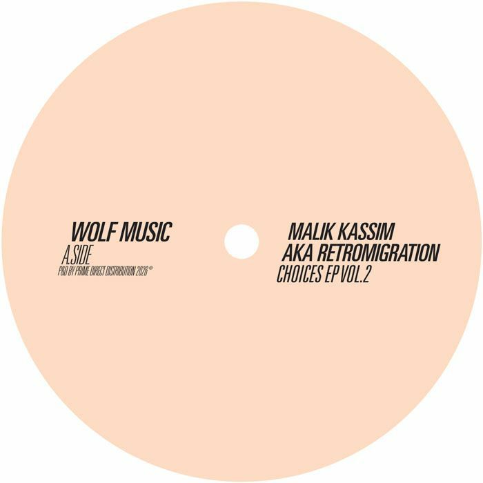 Malik aka Retromigration Kassim – Choices EP Vol 2 (12", Wolf Music Recordings, 2026) Front Cover