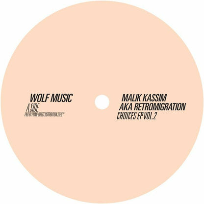 Malik aka Retromigration Kassim – Choices EP Vol 2 (12", Wolf Music Recordings, 2026) Front Cover