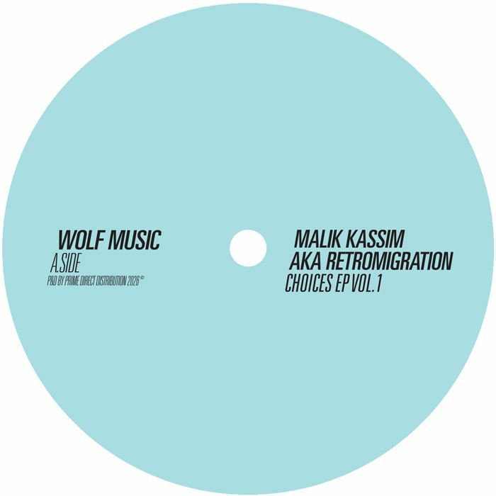Malik Kassim Retromigration – Choices EP Vol.1 (12", Wolf Music Recordings, 2026) Front Cover