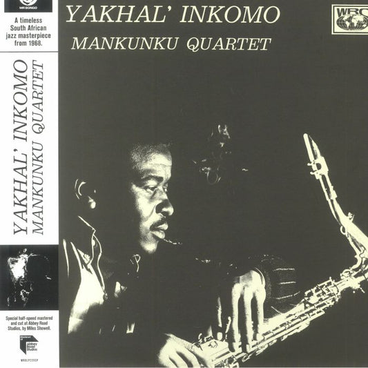 Mankunku Quartet – Yakhal' Inkomo (LP, World Record Co., 2022) Front Cover
