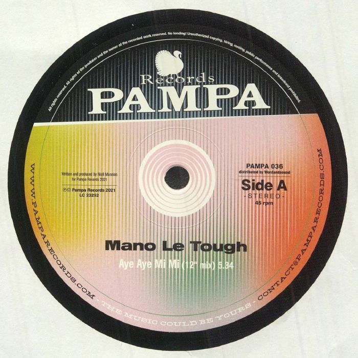 Mano Le Tough – Aye Aye Mi Mi (12", Pampa Records, 2021) Front Cover