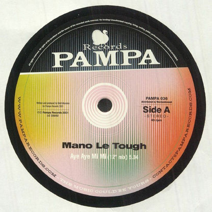 Mano Le Tough – Aye Aye Mi Mi (12", Pampa Records, 2021) Front Cover