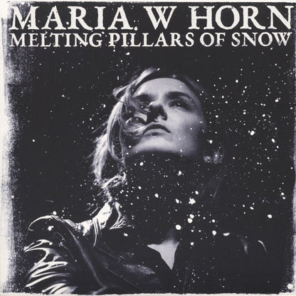 Maria W. Horn – Melting Pillars Of Snow (LP, XKatedral, 2026) Front Cover