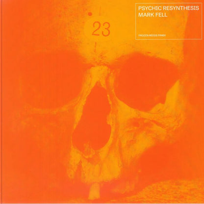 Mark Fell – Psychic Resynthesis (2xLP, frozen reeds, 2025) Front Cover