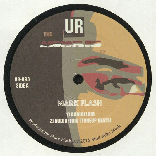 Mark Flash – The Audiofluid EP (12", Underground Resistance, 2016) Front Cover