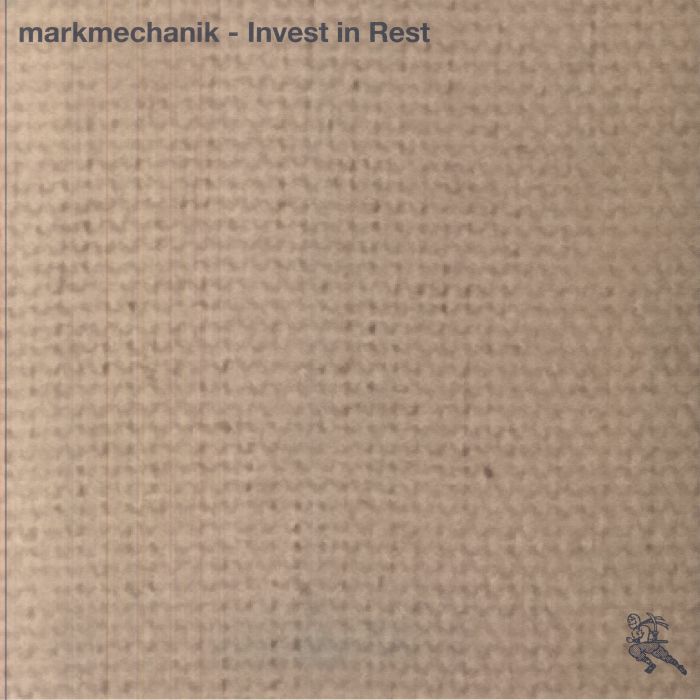 markmechanik – Invest in Rest (LP, vierundvierzig, 2026) Front Cover