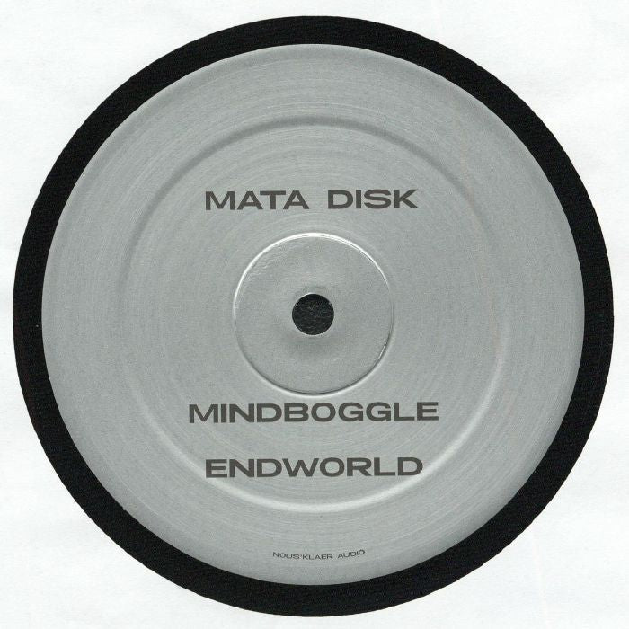 Mata Disk – Mindboggle (12", Nous Klaer Audio, 2026) Front Cover