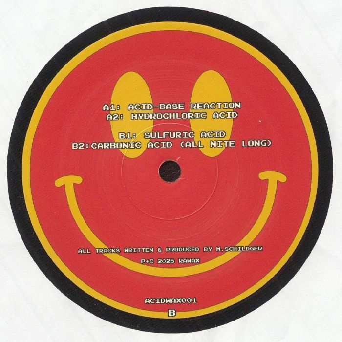 Matthias Schildger Presents Acidsex – Inorganic Acids EP (12", Acidwax, 2025) Back Cover