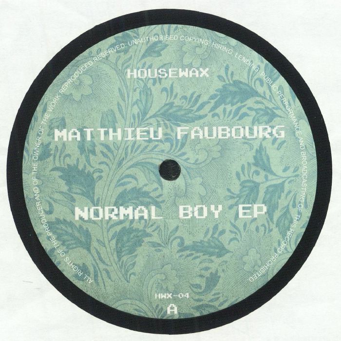 Matthieu Faubourg – Normal Boy EP (12", Housewax, 2024) Front Cover