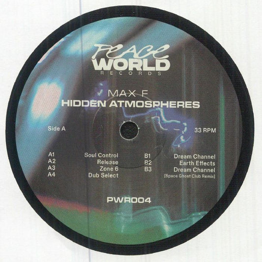 Max F – Hidden Atmospheres (12", Peace World Records, 2026) Front Cover