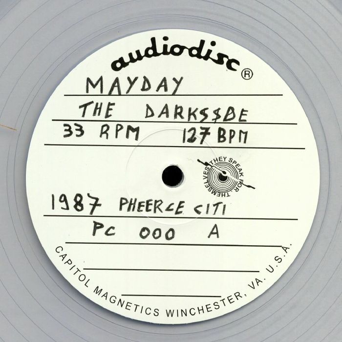 Mayday – The Darkside (12", Clear, Pheerce Citi, 2021) front cover