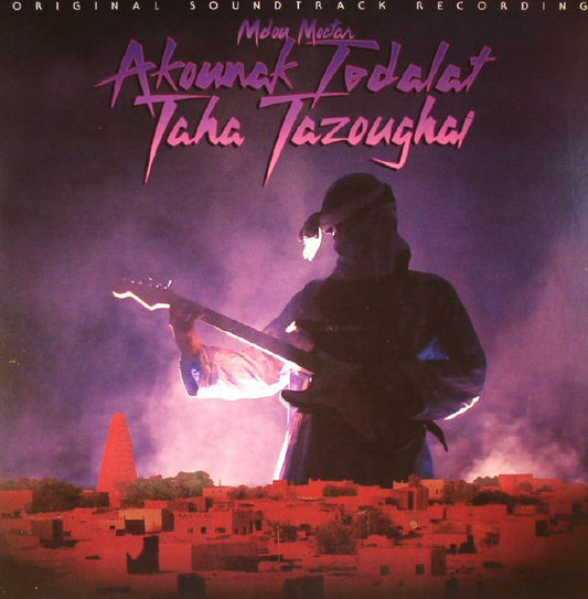 Mdou Moctar – Akounak Tedalat Taha Tazoughai (Original Soundtrack Recording) (LP, Sahel Sounds, 2015) Front Cover