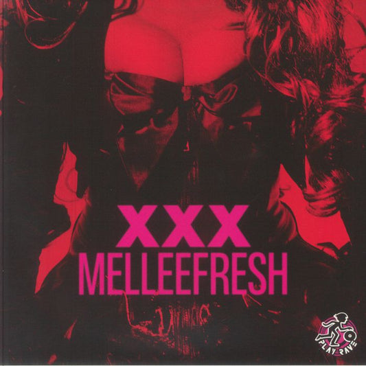 Melleefresh – XXX (remixes) (12", Play Rave, 2025) Front Cover