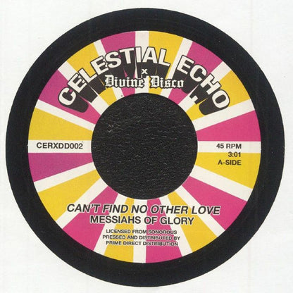 Messiahs Of Glory / The Royal Travelers –  Can't Find No Other Love / Jesus Hold My Hand (7", Celestial Echo, Divine Disco, 2025) front cover