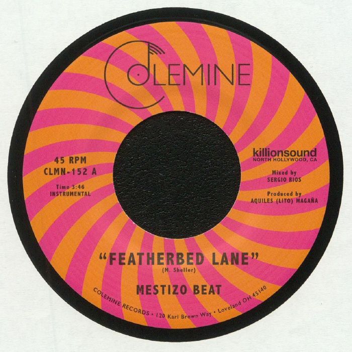 Mestizo Beat – Featherbed Lane / Handcuffed To The Shovel (7", Colemine Records, 2018) Front Cover
