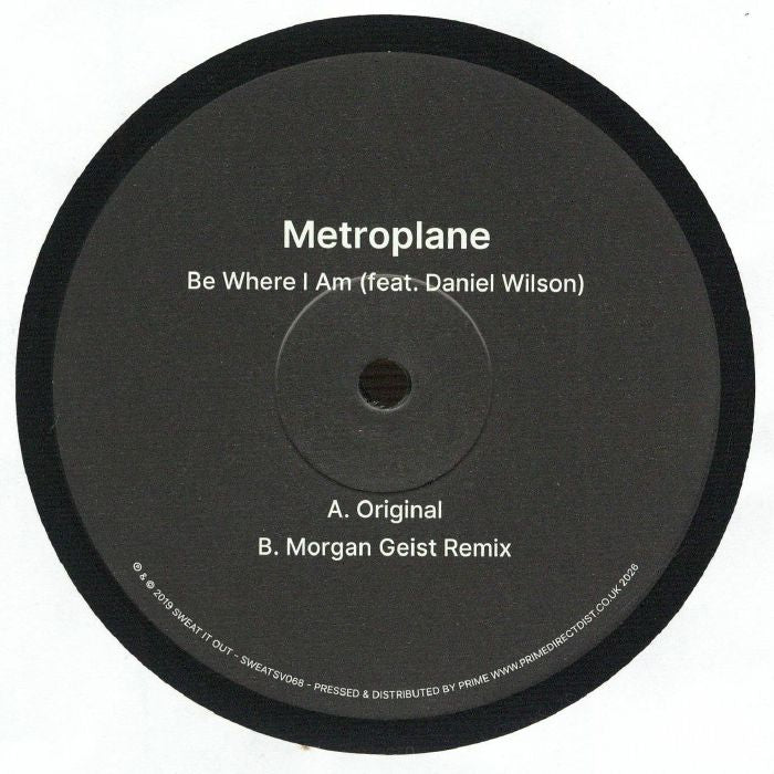 Metroplane Feat. Daniel Wilson – Be Where I Am (12", Club Sweat, 2026) Back Cover