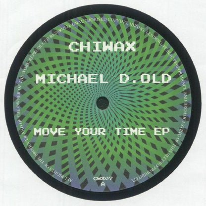 Michael d. Old – Move Your Time EP (12", Chiwax, 2025) Front Cover