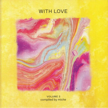 Miche – With Love Volume 3 (2xLP, Mr Bongo, 2025) Front Cover