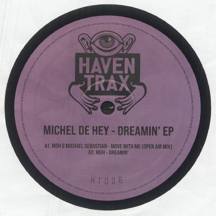 Michel De Hey – Dreamin' EP (12", 180gr, Haven Trax, 2026) Front Cover