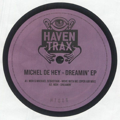 Michel De Hey – Dreamin' EP (12", 180gr, Haven Trax, 2026) Front Cover
