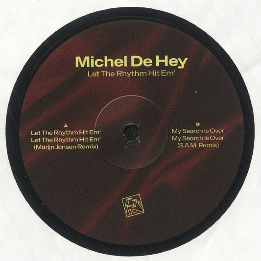 Michel De Hey – Let The Rhythm Hit Em (12", PIV Records, 2025) front cover
