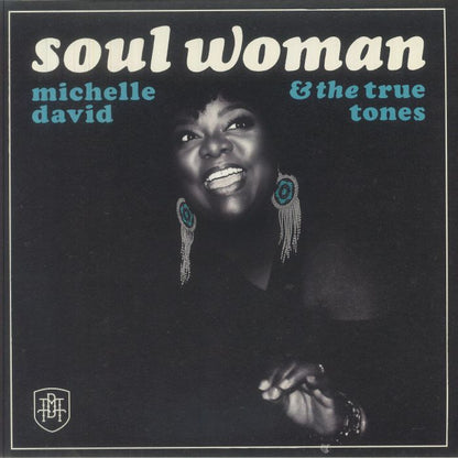 Michelle David & The True-Tones – Soul Woman (LP, Clear, Record Kicks, 2026) Front Cover