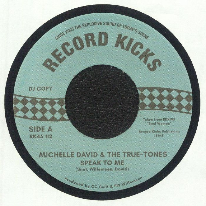 Michelle David & The True-Tones – Speak To Me (7", Record Kicks, 2025) front cover