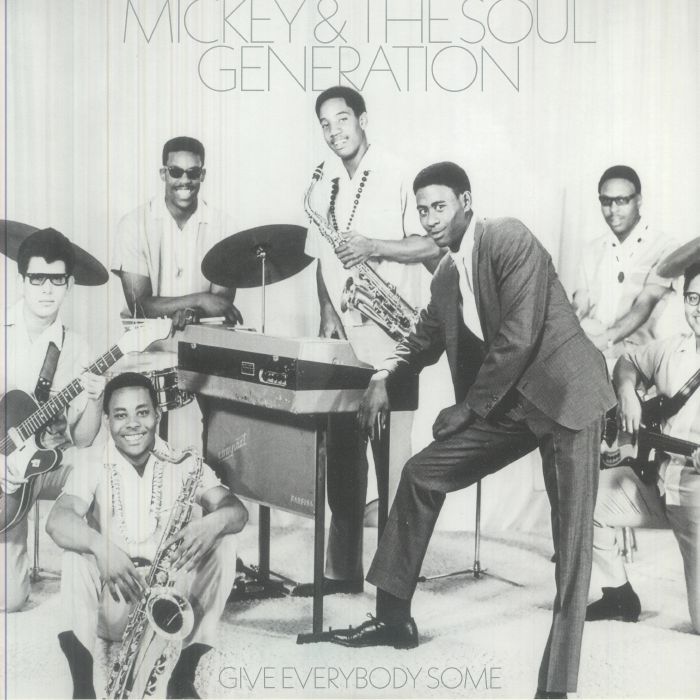 Mickey & The Soul Generation – Give Everybody Some (LP, Numero Group, 2026) Front Cover