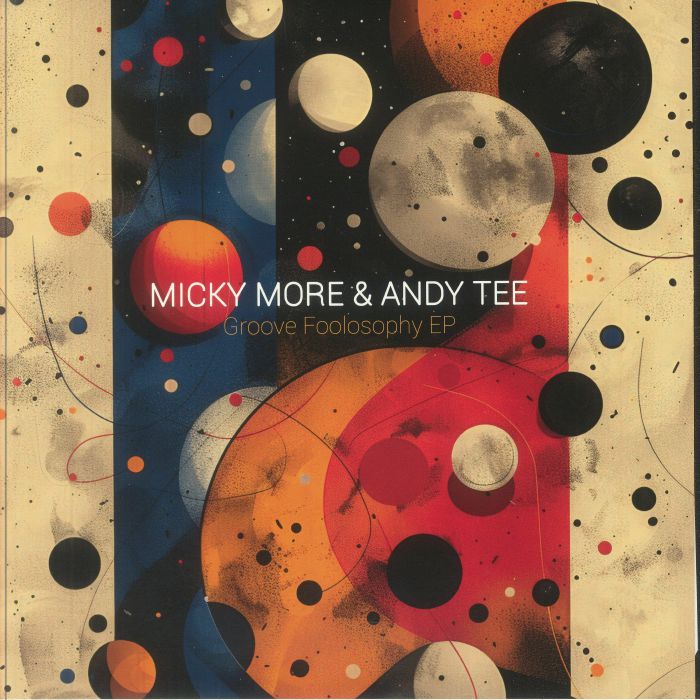 Micky More & Andy Tee – Groove Foolosophy EP (12", Groove Culture Music, 2025) front cover