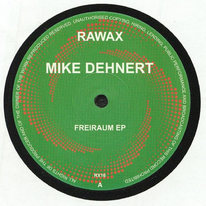 Mike Dehnert – Freiraum EP (12", Rawax, 2026) Front Cover