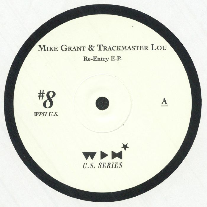 Mike Grant , Trackmaster Lou – Re-Entry E.P. (12", We Play House Recordings, 2025) front cover