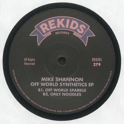 Mike Shannon – Off World Synthetics EP (12", REKIDS, 2026) Back Cover