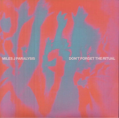 Miles J Paralysis – Don't Forget The Ritual (12", [Emotional] Especial, 2026) Front Cover