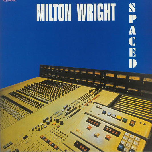 Milton Wright – Spaced (LP, White, Alston Records, 2020) Front Cover