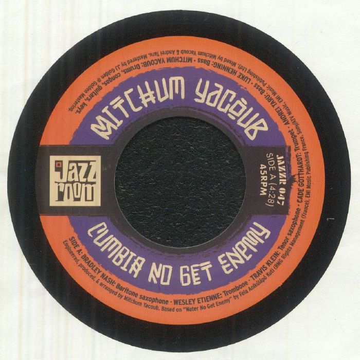 Mitchum Yacoub – Cumbia No Get Enemy (7", Jazz Room Records, 2026) Front Cover