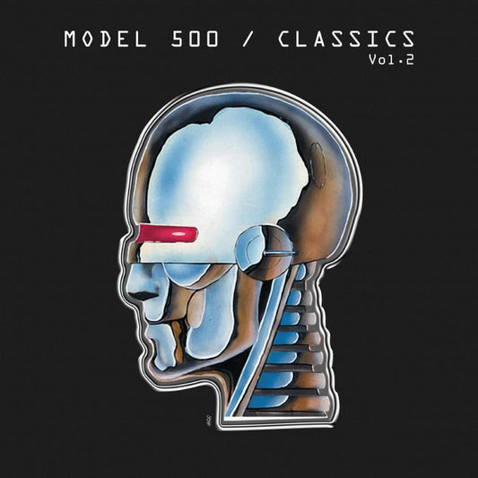 Model 500 – Classics Vol. 2 (LP, Metroplex, 2026) Front Cover