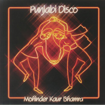 Mohinder Kaur Bhamra – Punjabi Disco (2xLP, Naya Beat Records, 2025) Front Cover