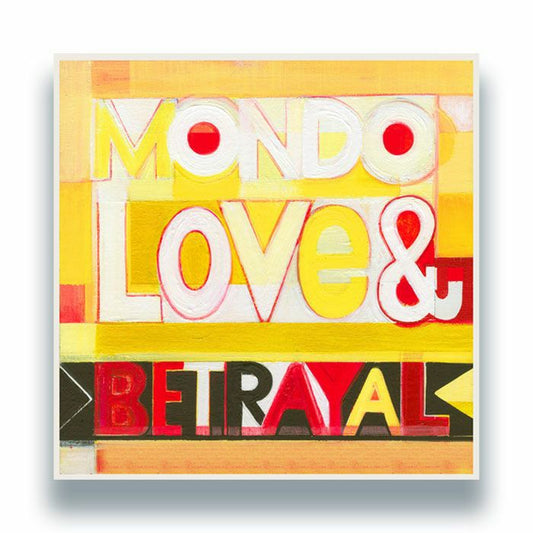 Mondo Love & Betrayal – Mondo Love & Betrayal (LP, Nunorthern Soul, 2026) Front Cover