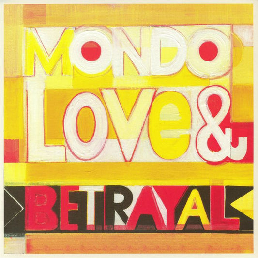 Mondo Love & Betrayal – Mondo Love & Betrayal (LP, NuNorthernSoul, 2026) Front Cover