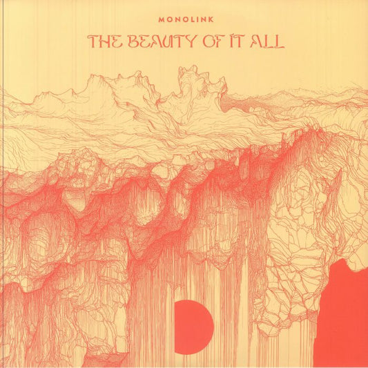 Monolink – The Beauty Of It All (2xLP, Embassy One, 2025) front cover
