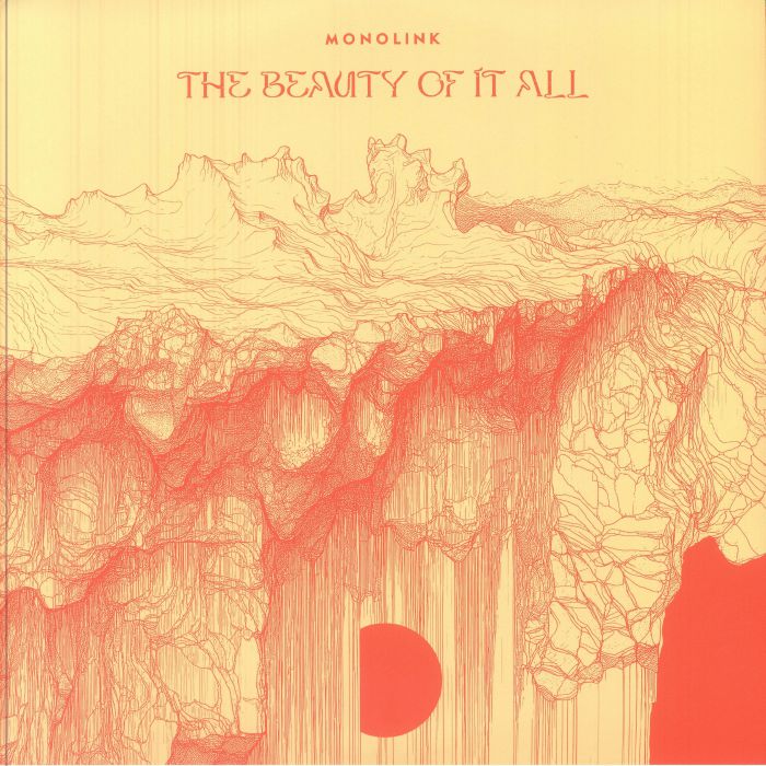 Monolink – The Beauty Of It All (2xLP, Orange Splatter & Slipmat, Embassy One, 2025) front cover