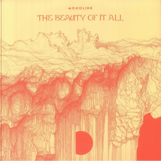 Monolink – The Beauty Of It All (2xLP, Orange Splatter & Slipmat, Embassy One, 2025) front cover