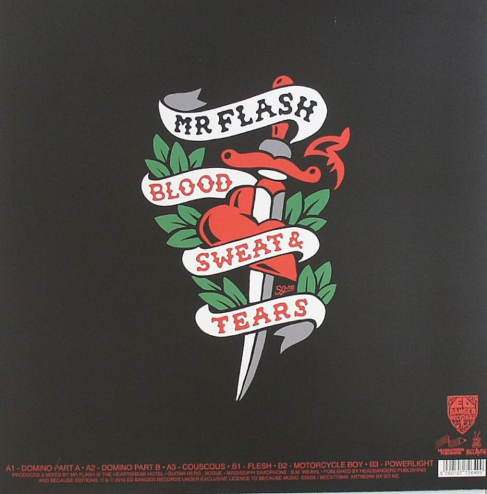 Mr Flash – Blood, Sweat & Tears (12", Ed Banger Records, 2010) Back Cover