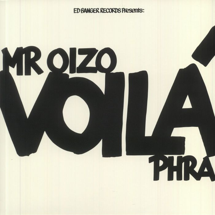 Mr Oizo , Phra – Voilá (LP, 180g, Ed Banger Records, 2022) Front Cover