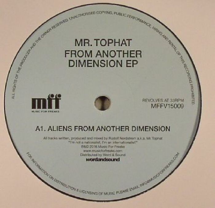 Mr. Tophat – From Another Dimension EP (12", Music For Freaks, 2016) Front Cover