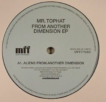 Mr. Tophat – From Another Dimension EP (12", Music For Freaks, 2016) Front Cover